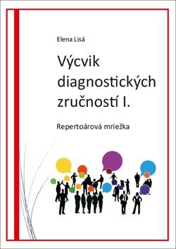 Výcvik diagnostických zručností I. - Elena Lisá