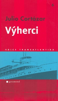 Výherci - Julio Cortázar