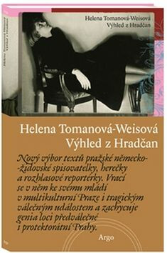 Výhled z Hradčan - Helena Tomanová-Weisová