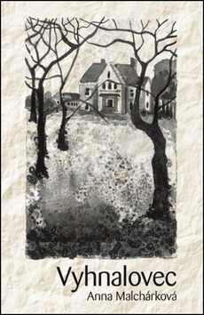 Vyhnalovec - Anna Malchárková,Daniela Žídková