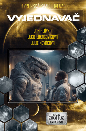 Vyjednavač - Jan Hlávka,Julie Nováková,Lucie Lukačovičová