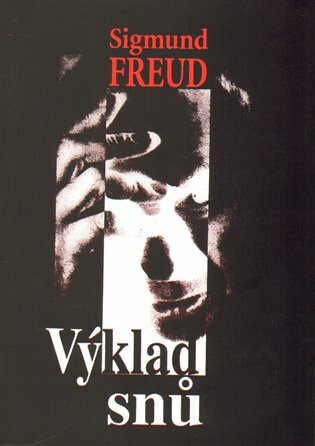 Výklad snů - Sigmund Freud