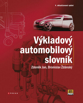 Výkladový automobilový slovník - Bronislav Ždánský; Zdeněk Jan