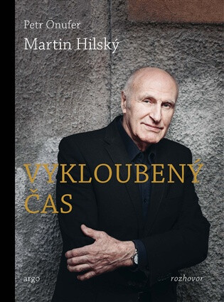 Vykloubený čas - Martin Hilský,Petr Onufer