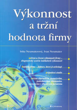 Výkonnost a tržní hodnota fir. - Ivan Neumaier,Inka Neumaierová