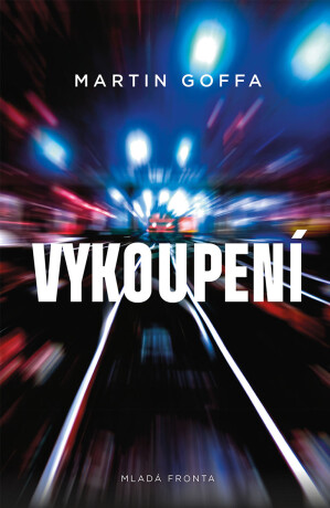 Vykoupení - Martin Goffa