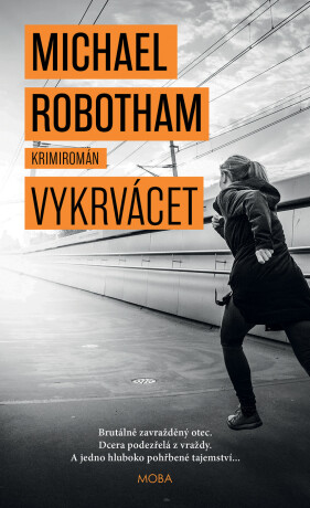 Vykrvácet - Michael Robotham