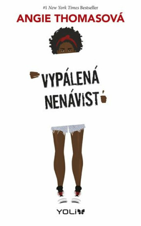 Vypálená nenávist - Angie Thomasová