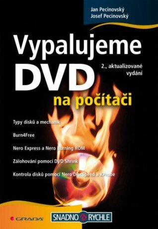 Vypalujeme DVD na počítači - Josef Pecinovský,Jan Pecinovský