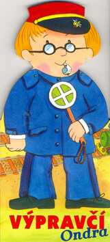 Výpravčí Ondra - 
