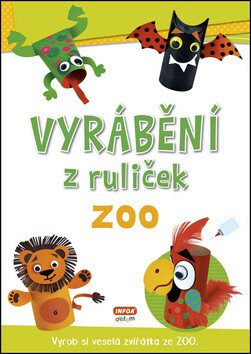 Vyrábění z ruliček - ZOO + samolepky - neuveden