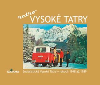 Vysoké Tatry retro - Bohuš Ivan
