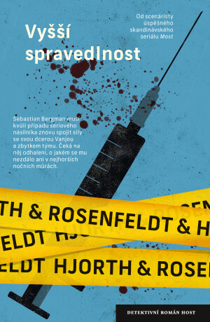 Vyšší spravedlnost - Hans Rosenfeldt,Michael Hjorth