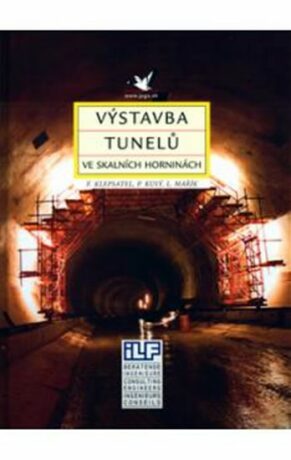 Výstavba tunelů ve skalních horninách - František Klepsatel,Pavol Kusý