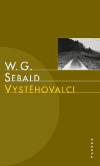 Vystěhovalci - W.G. Sebald