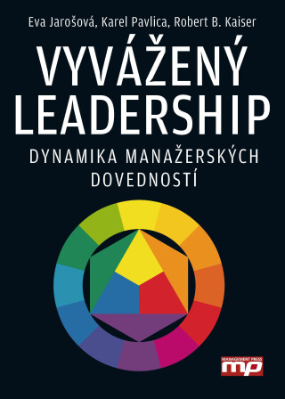 Vyvážený leadership - Eva Jarošová,Karel Pavlica