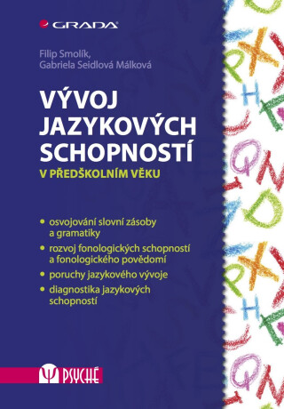 Vývoj jazykových schopností - Filip Smolík,Gabriela Seidlová Málková