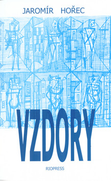 Vzdory - Jaromír Hořec,František Hudeček