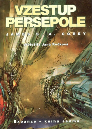 Vzestup Persepole - Expanze 7 - James S. A. Corey