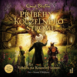 Vzhůru na Kouzelný strom - Enid Blyton