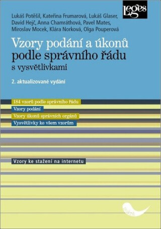 Vzory podání a úkonů podle správního řádu s vysvětlivkami - Lukáš Potěšil,kolektiv autorů