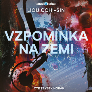 Vzpomínka na Zemi - Liou Cch'-Sin