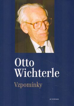 Vzpomínky - Otto Wichterle