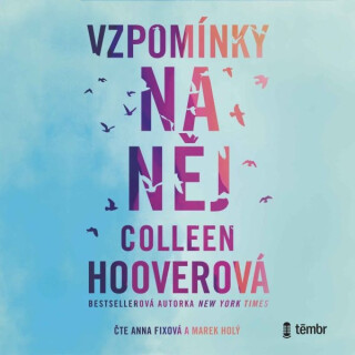 Vzpomínky na něj - Colleen Hooverová