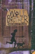 Chronicles of Ancient Darkness 1: Wolf Brother - Michelle Paver