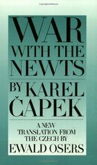 War with the Newts - Karel Čapek