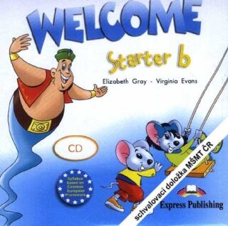 Welcome Starter B - Class Audio CD (1) - Elizabeth Gray,Virginia Evans