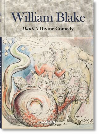 William Blake. Dante's Divine Comedy. The Complete Drawings - Maria Antonietta Terzoli