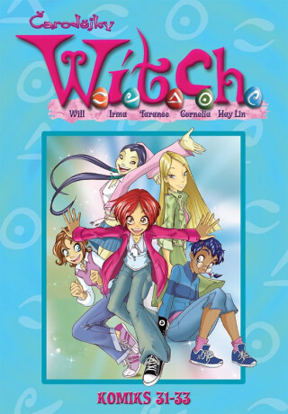 W.I.T.C.H. Komiks 31 - 33 - 