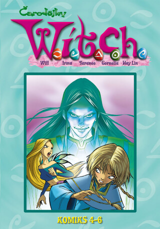 W.I.T.C.H. Komiks 4-6 -  kolektiv
