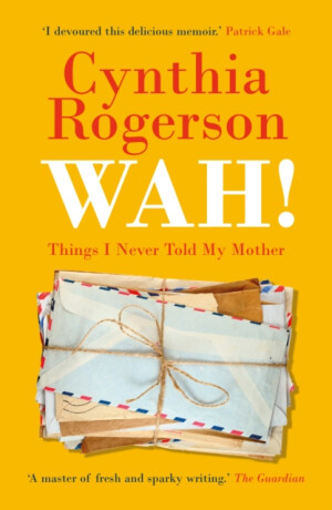 WAH! - Cynthia Rogerson