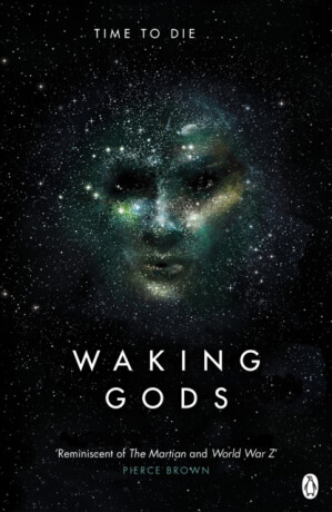Waking Gods - Sylvain Neuvel