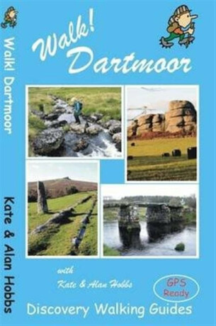 Walk! Dartmoor - Alan Hobbs,Kate Hobbs