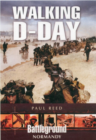 Walking D-Day - Paul Reed