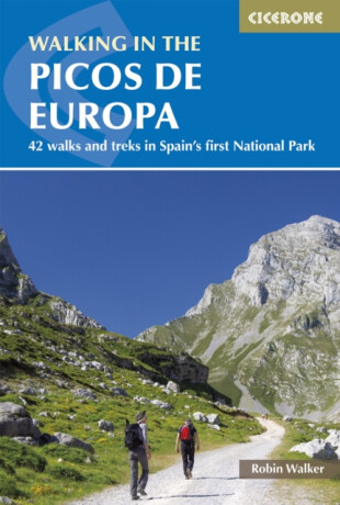 Walking in the Picos de Europa - Robin Walker