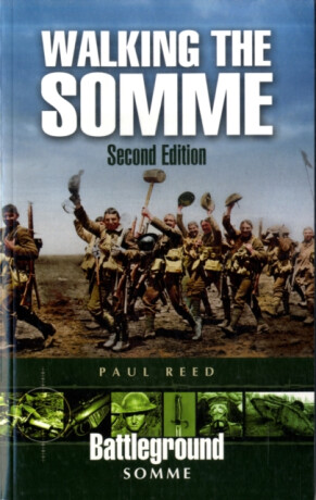 Walking the Somme - Paul Reed
