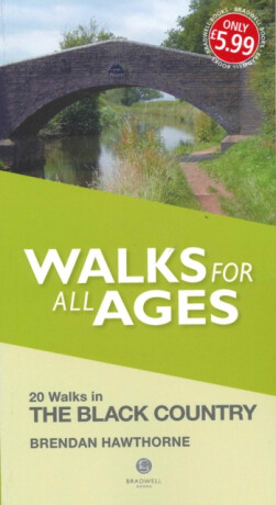 Walks for All Ages Black Country - Brendan Hawthorne