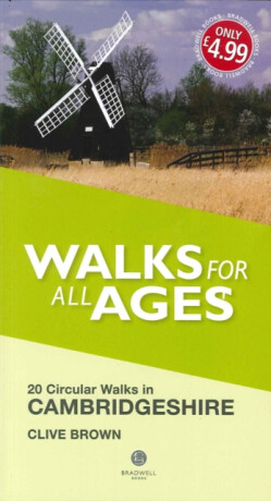 Walks for All Ages Cambridgeshire - Clive Brown