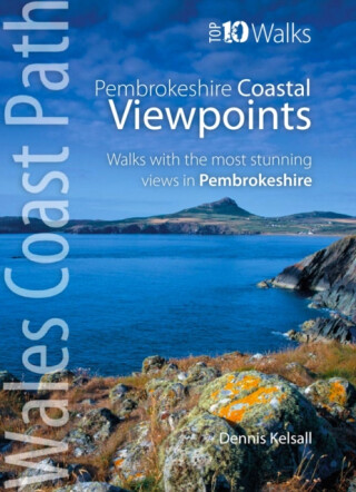 Walks to Coastal Viewpoints - Pembrokeshire - Dennis Kelsall