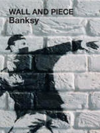 Wall and Piece - Banksy