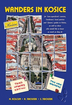 Wanders In Košice - Alexander Jiroušek,Milan Kolcun