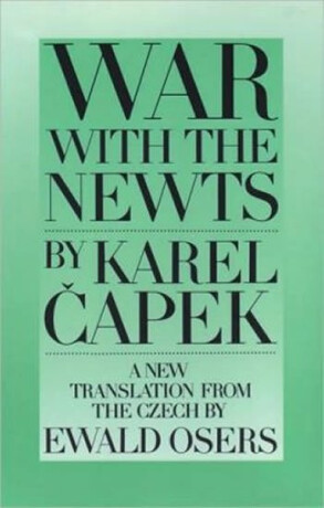 War with the Newts - Karel Čapek