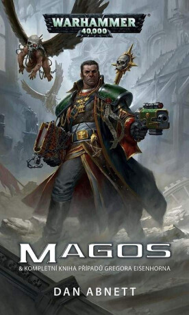 Warhammer 40.000 - Magos - Dan Abnett