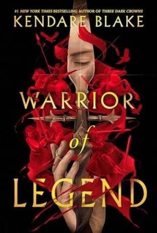 Warrior of Legend - Kendare Blake