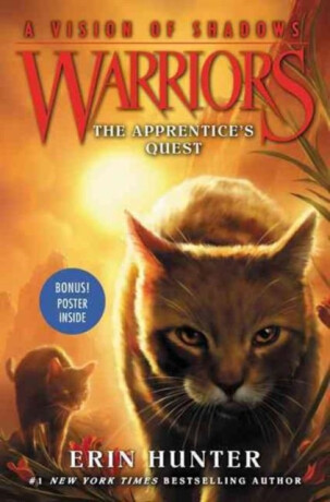 Warriors: A Vision of Shadows #1: The Apprentice's Quest - Erin Hunterová