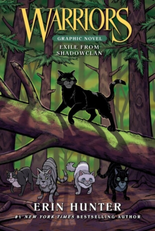Warriors: Exile from ShadowClan (Full-Color Adventure) - Erin Hunterová